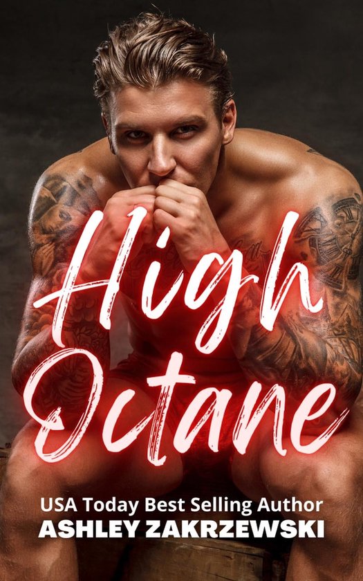 High Octane (ebook), Ashley Zakrzewski 9798215686867 Boeken