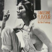 Tangerine Flavour - No Hard Feelings (LP)