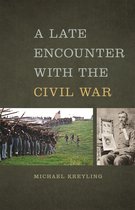 A Late Encounter With the Civil War