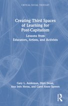 Critical Social Thought- Creating Third Spaces of Learning for Post-Capitalism