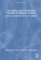 Behavior Science- Acceptance and Commitment Therapy for Behavior Analysts