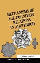 Distinguished Lecture Series- Mechanisms of Age-cognition Relations in Adulthood
