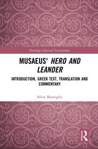Routledge Classical Translations- Musaeus' Hero and Leander