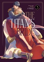 The Titan's Bride-The Titan's Bride Vol. 3