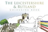 Leicestershire & Rutland Colouring Book
