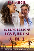 LA Love Lessons 2 - Love, From A to Z