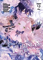 The Villainess and the Demon Knight-The Villainess and the Demon Knight (Manga) Vol. 2