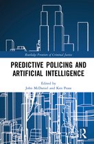 Routledge Frontiers of Criminal Justice- Predictive Policing and Artificial Intelligence
