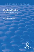 Routledge Revivals- Revival: English Poetry: An unfinished history (1938)