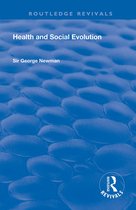 Routledge Revivals- Health and Social Evolution