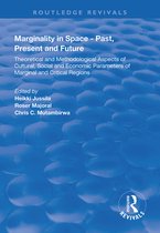 Routledge Revivals- Marginality in Space - Past, Present and Future