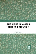 Routledge Jewish Studies Series-The Divine in Modern Hebrew Literature