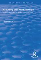 Routledge Revivals- Rebuilding the Local Landscape