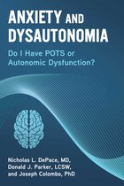 Anxiety and Dysautonomia