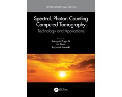 Devices, Circuits, and Systems- Spectral, Photon Counting Computed Tomography