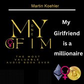 My Girlfriend is a Millionaire
