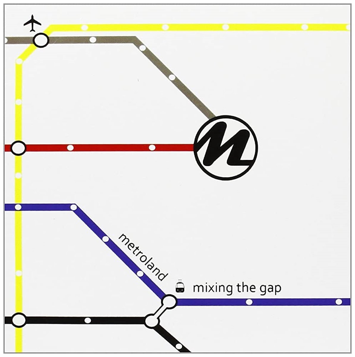 Metroland - Mixing The Gap (CD)