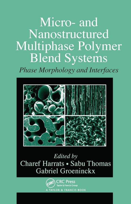 Micro- and Nanostructured Multiphase Polymer Blend Systems - cover
