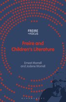 Freire in Focus- Freire and Children's Literature