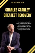 Biographies 2 - Charles Stanley Greates Recovery