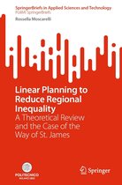 SpringerBriefs in Applied Sciences and Technology - Linear Planning to Reduce Regional Inequality