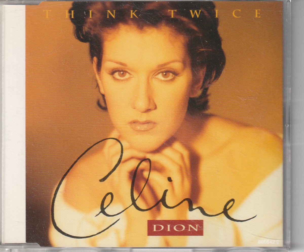 Think Twice, Celine Dion,
