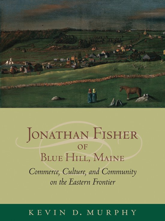 Jonathan Fisher of Blue Hill, Maine - cover