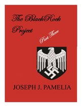 The Blackrock Project 3 - The BlackRock Project Part Three