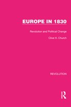 Routledge Library Editions: Revolution- Europe in 1830
