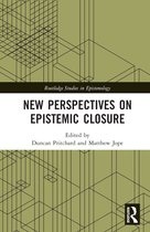 Routledge Studies in Epistemology- New Perspectives on Epistemic Closure