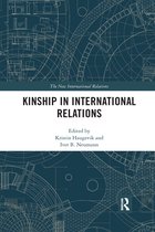 New International Relations- Kinship in International Relations