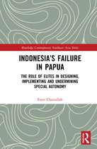 Routledge Contemporary Southeast Asia Series- Indonesia’s Failure in Papua