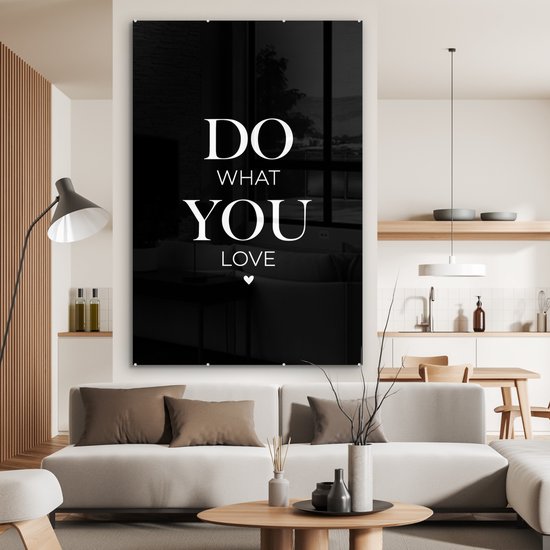 MuchoWow® Peinture sur verre 100x150 cm - Peinture sur verre acrylique - Faites ce que vous aimez - Citations - Dictons - Photo sur verre - Peintures