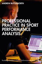 Routledge Studies in Sports Performance Analysis- Professional Practice in Sport Performance Analysis