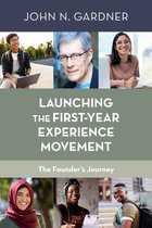 Launching the First-Year Experience Movement