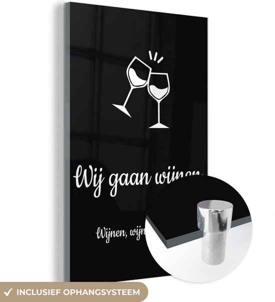 Canvas schilderijen woonkamer - Wij gaan wijnen - Quote van Martien Meiland - Wijnen, wijnen, wijnen zwart - 40x60 cm