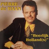 1-CD PIERRE DE HAAN - HEERLIJK HOLLAND(S)