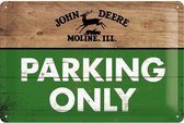 John Deere Parking Only  Metalen wandbord in reliëf 20x30 cm