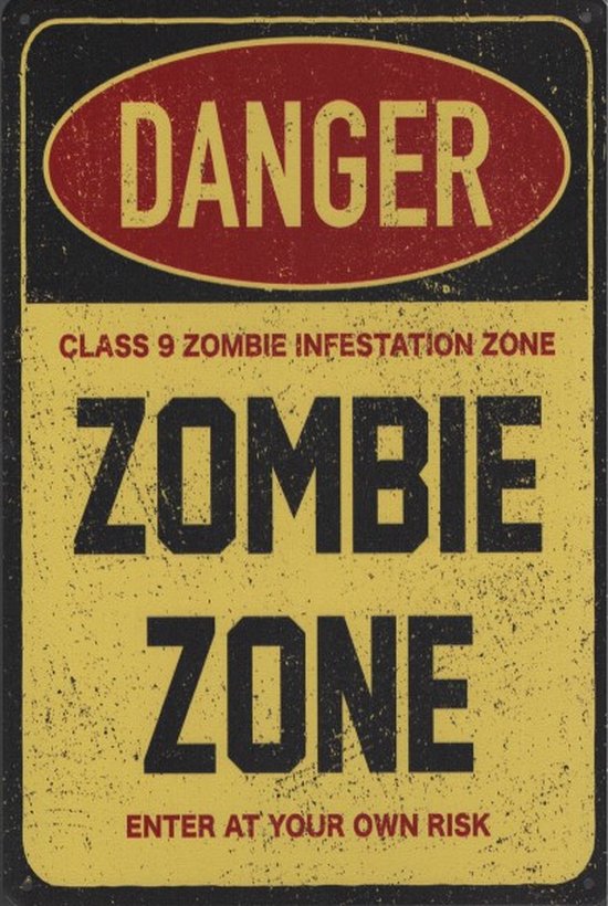 Wandbord Humor Man Cave - Danger Zombie Zone - Enter At Own Risk