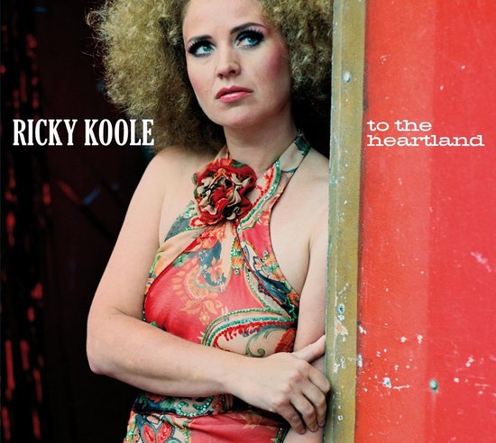 Ricky Koole - To The Heartland (LP | CD)