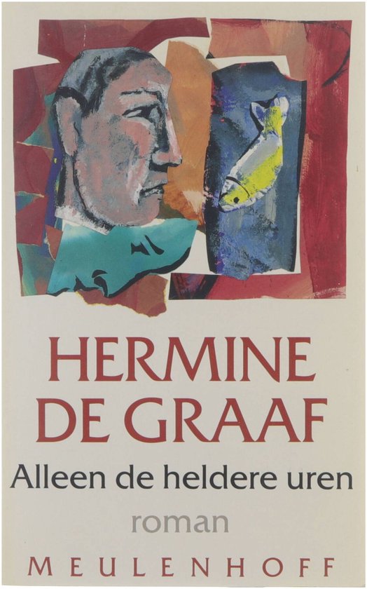 Alleen de heldere uren | H. de Graaf