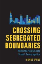 New Directions in the History of Education- Crossing Segregated Boundaries