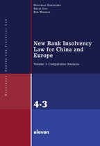 The Hazelhoff Financial Law Series- New Bank Insolvency Law for China and Europe