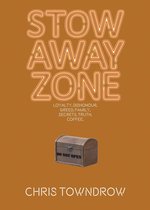 The Sunrise Trilogy 3 - Stow Away Zone