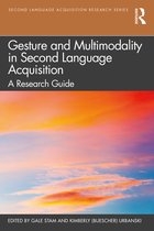 Second Language Acquisition Research Series- Gesture and Multimodality in Second Language Acquisition