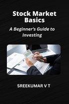 Stock Market Basics: A Beginner's Guide to Investing
