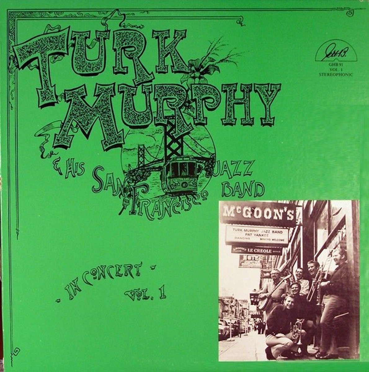 Turk Murphy And His San Francisco Jazz Band - In Concerrt - Volume Two (CD)