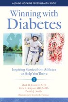 A Johns Hopkins Press Health Book - Winning with Diabetes
