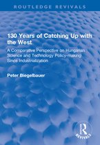Routledge Revivals- 130 Years of Catching Up with the West
