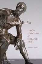 Gender and Slavery- Rethinking Rufus